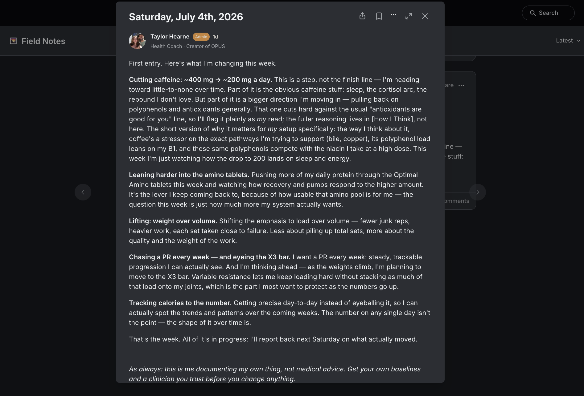 Field Notes — exactly what I changed this week and why, logged as it happens.
